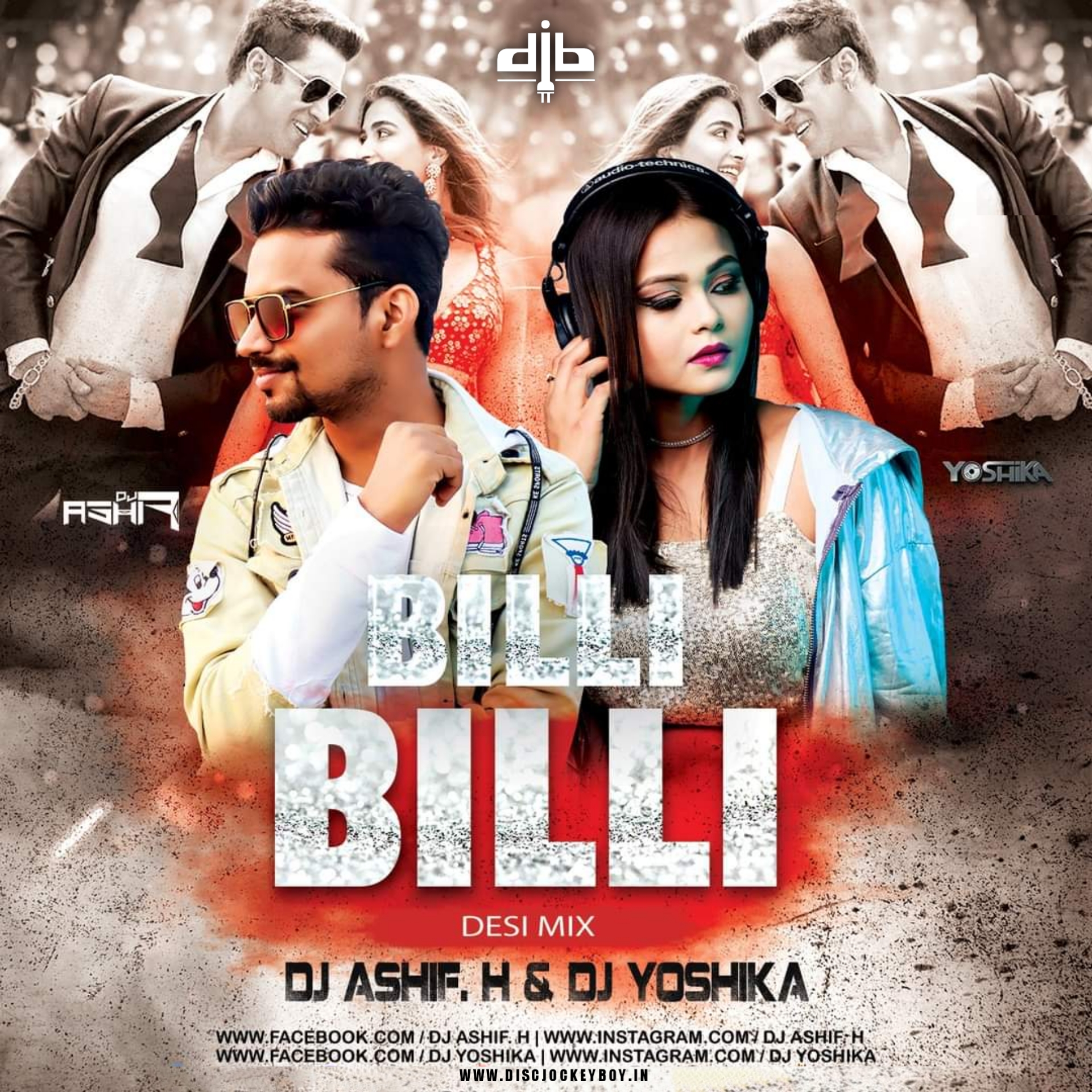 Billi Billi (Desi Mix) - DJ Ashif H & DJ Yoshika